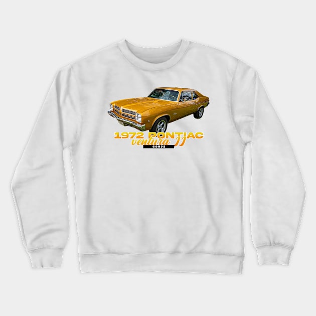 1972 Pontiac Ventura II Coupe Crewneck Sweatshirt by Gestalt Imagery